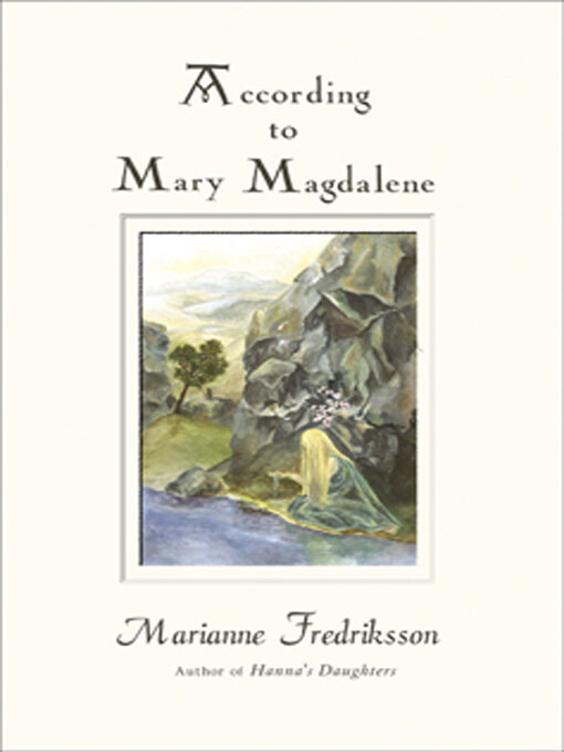 Title details for According to Mary Magdalene by Marianne Fredriksson - Available